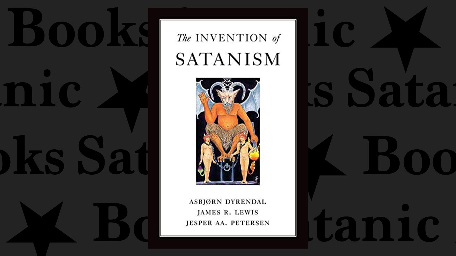 The Invention of Satanism